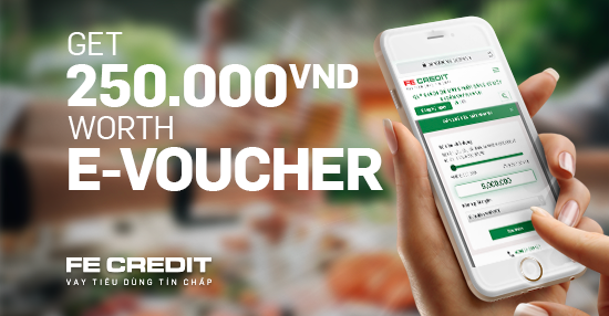 E-voucher worth VND 250,000 is waiting for you!